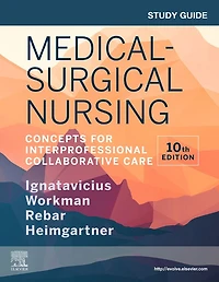 Study Guide for Medical-Surgical Nursing - E-Book: Study Guide for Medical-Surgical Nursing - E-Book