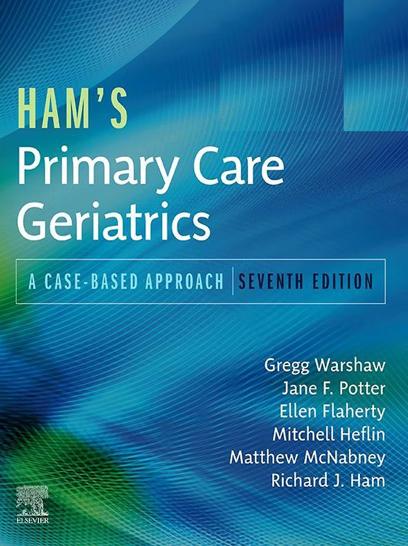 Ham's Primary Care Geriatrics E-Book: A Case-Based Approach