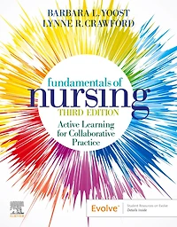 Fundamentals of Nursing: Active Learning for Collaborative Practice