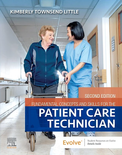 Fundamental Concepts and Skills for the Patient Care Technician - E-Book: E-Book