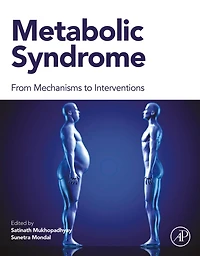 Metabolic Syndrome: From Mechanisms to Interventions