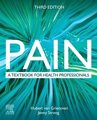 Pain: A Textbook for Health Professionals