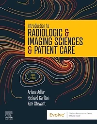Introduction to Radiologic & Imaging Sciences Patient Care