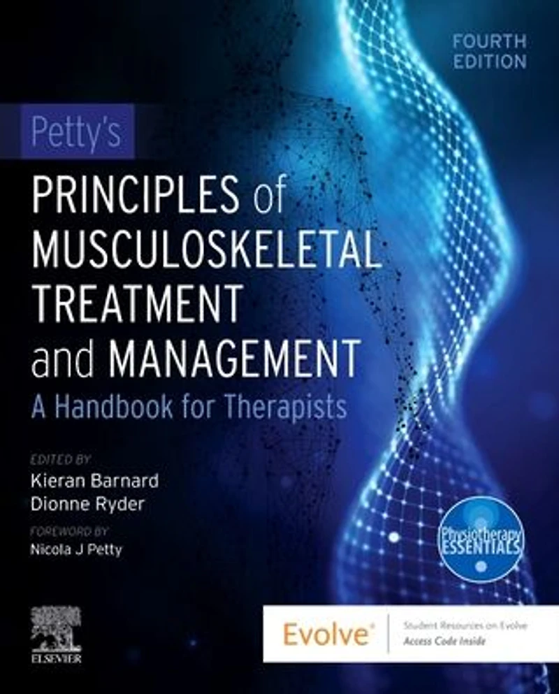 Petty's Principles of Musculoskeletal Treatment and Management: A Handbook for Therapists