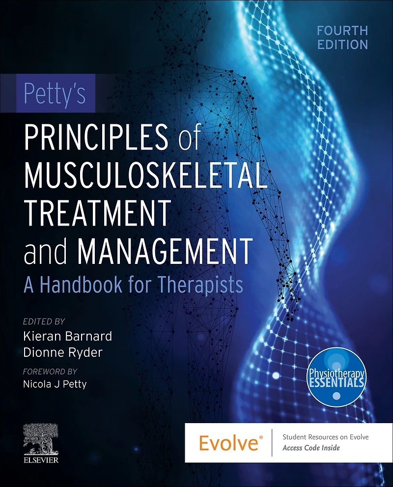 Petty's Principles of Musculoskeletal Treatment and Management: A Handbook for Therapists