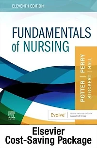 Fundamentals of Nursing - Text and Clinical Companion Package