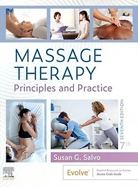 Massage Therapy: Principles and Practice