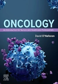 Oncology: An Introduction for Nurses and Healthcare Professionals