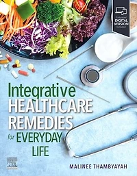 Integrative Healthcare Remedies for Everyday Life