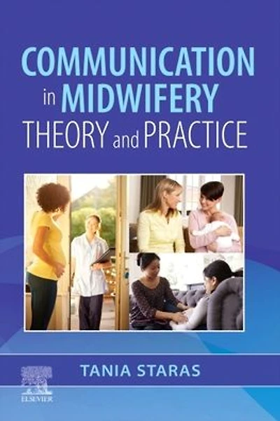 Communication in Midwifery: Theory and Practice