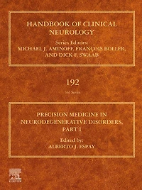 Precision Medicine Neurodegenerative Disorders: Part I