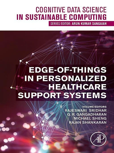 Edge-of-Things Personalized Healthcare Support Systems