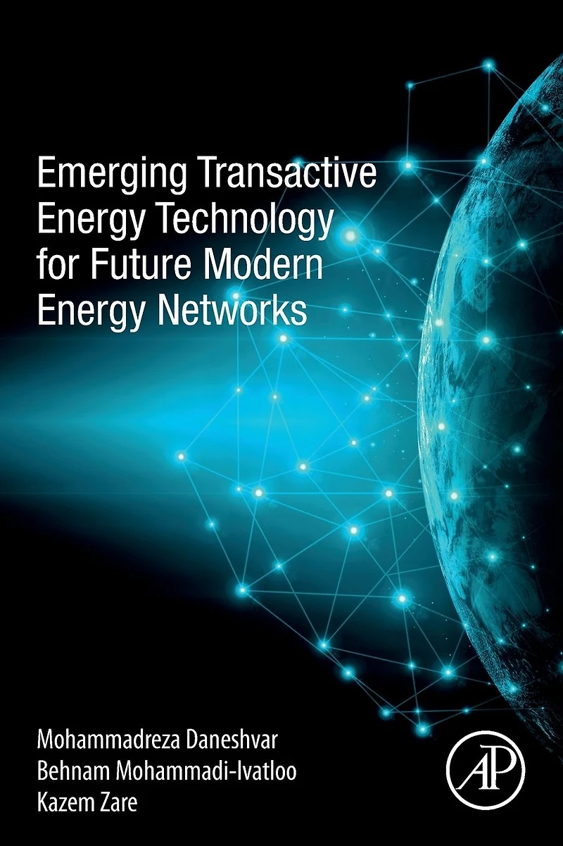 Emerging Transactive Energy Technology for Future Modern Networks