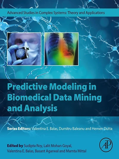 Predictive Modeling Biomedical Data Mining and Analysis