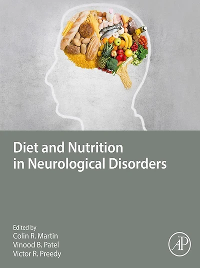 Diet and Nutrition Neurological Disorders