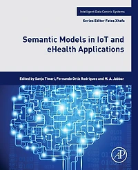 Semantic Models IoT and eHealth Applications
