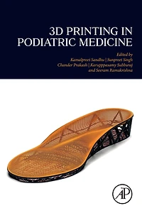 3D Printing Podiatric Medicine