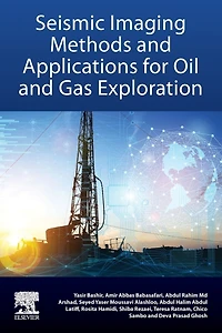 Seismic Imaging Methods and Applications for Oil Gas Exploration