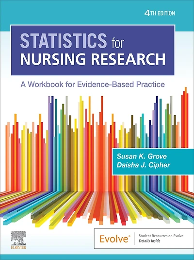 Statistics for Nursing Research: A Workbook Evidence-Based Practice