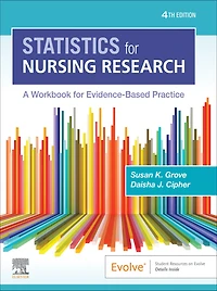 Statistics for Nursing Research: A Workbook Evidence-Based Practice