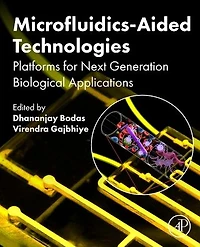 Microfluidics-Aided Technologies: Platforms for Next Generation Biological Applications