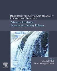 Development Wastewater Treatment Research and Processes: Advanced Oxidation Processes for Tannery Effluent