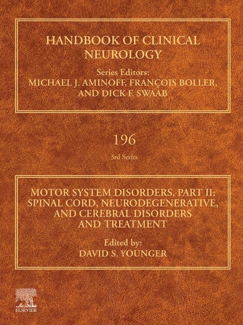 Motor System Disorders, Part II: Spinal Cord, Neurodegenerative, and Cerebral Disorders Treatment