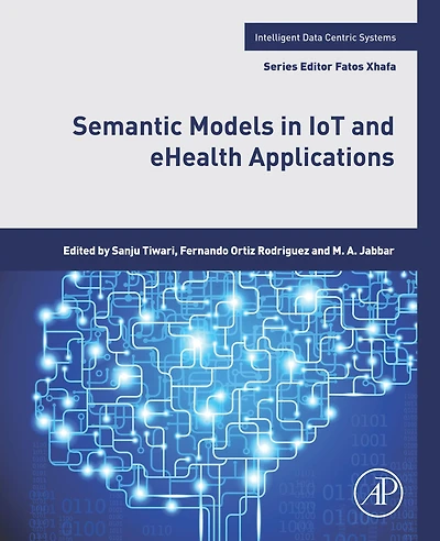 Semantic Models IoT and eHealth Applications