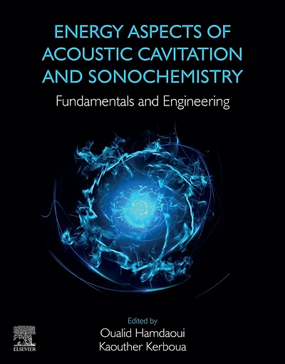 Energy Aspects of Acoustic Cavitation and Sonochemistry: Fundamentals Engineering