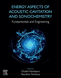 Energy Aspects of Acoustic Cavitation and Sonochemistry: Fundamentals Engineering