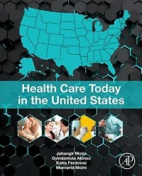 Health Care Today the United States