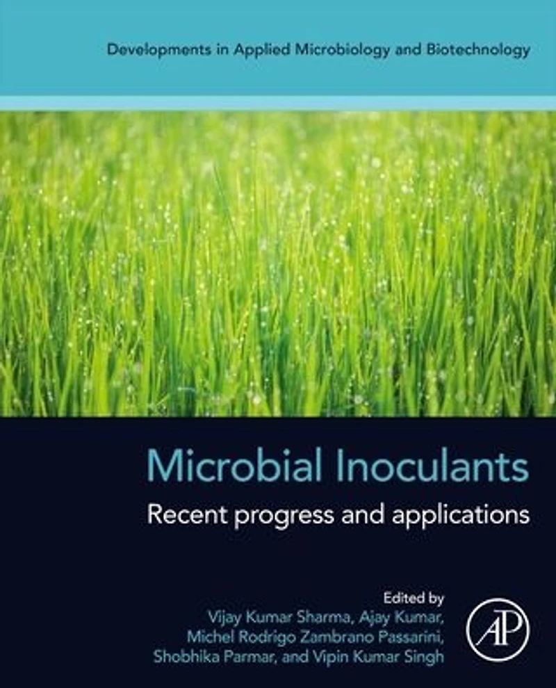 Microbial Inoculants: Recent Progress and Applications