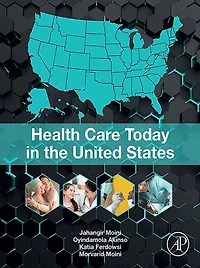 Health Care Today the United States
