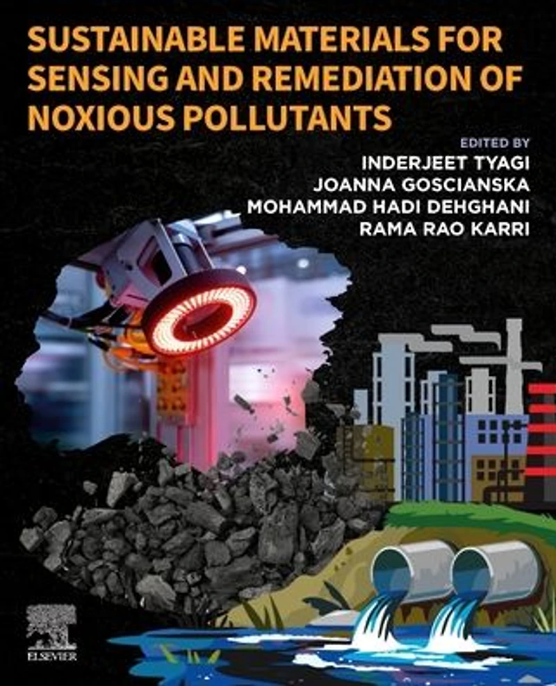 Sustainable Materials for Sensing and Remediation of Noxious Pollutants