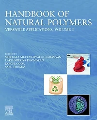 Handbook of Natural Polymers, Volume 3: Versatile Applications