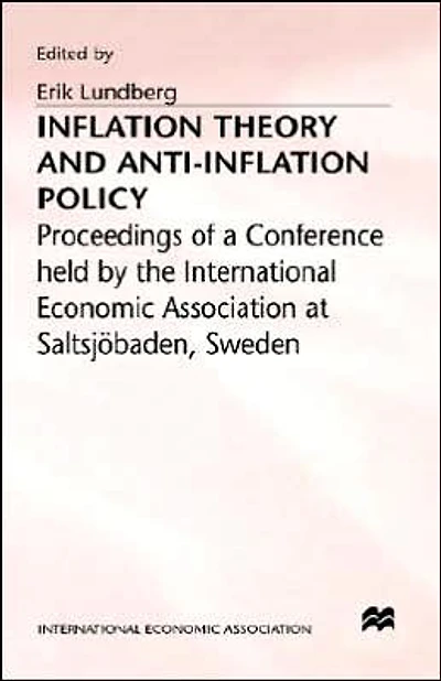 Inflation Theory and Anti-Inflation Policy