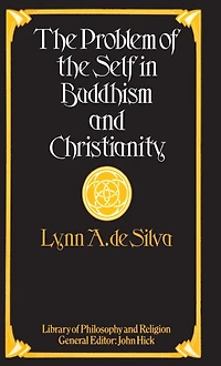 the Problem of Self Buddhism and Christianity