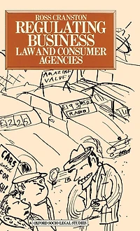 Regulating Business: Law and Consumer Agencies
