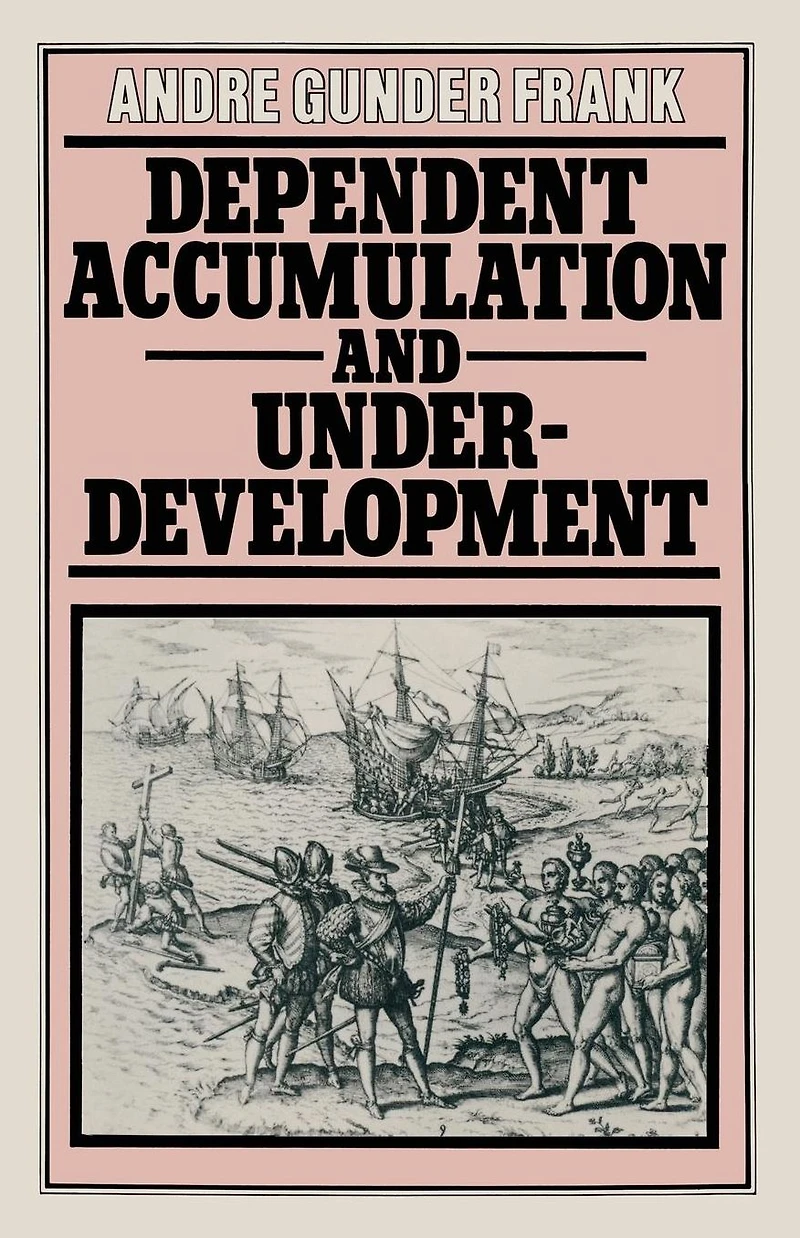 Dependent Accumulation and Underdevelopment