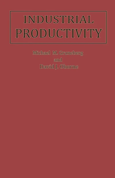 Industrial Productivity: A Psychological Perspective