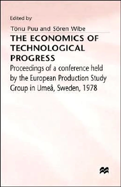 The Economics of Technological Progress