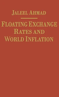 Floating Exchange Rates and World Inflation