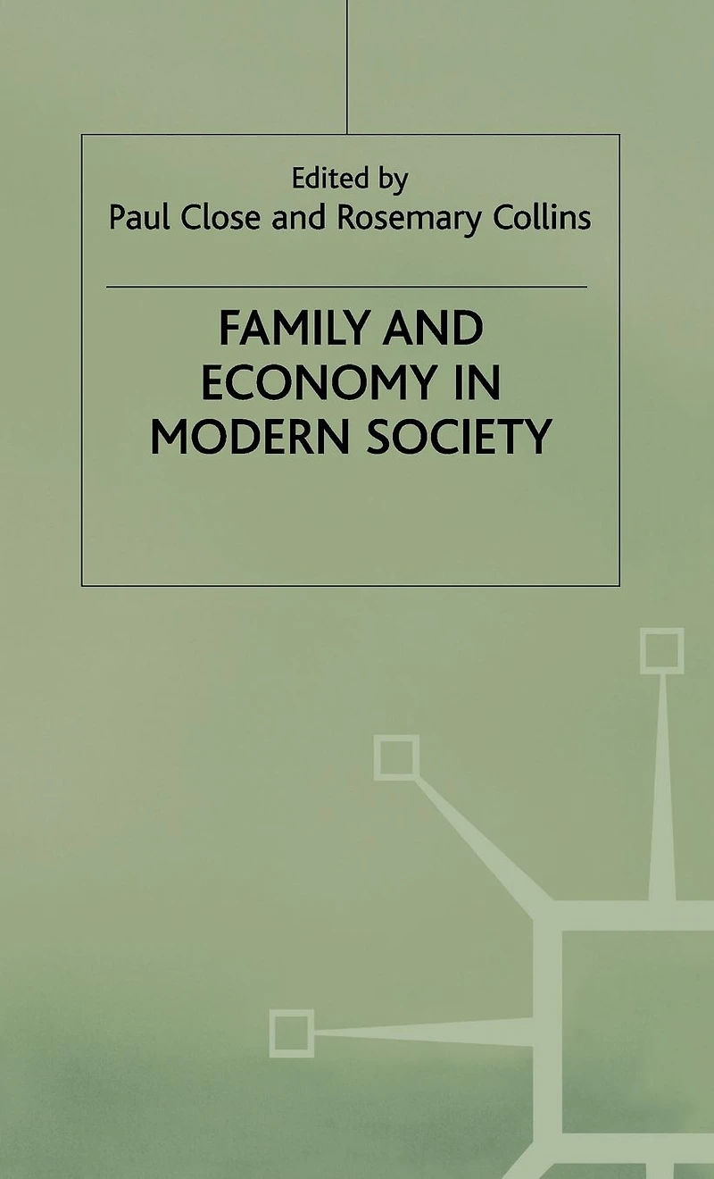 Family and Economy in Modern Society