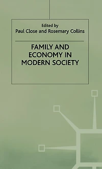Family and Economy in Modern Society