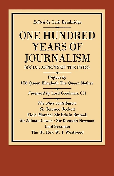 One Hundred Years of Journalism: Social Aspects of the Press