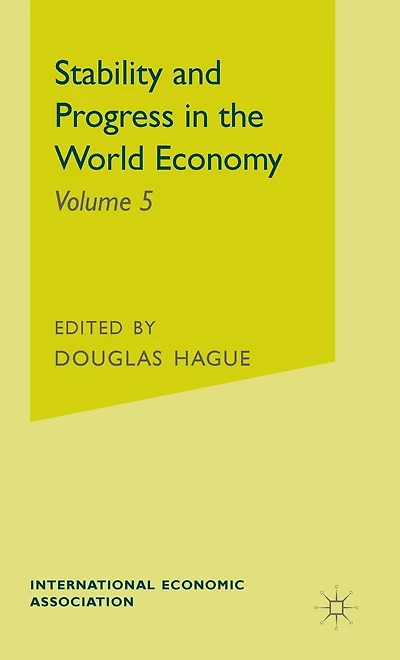 Stability and Progress the World Economy