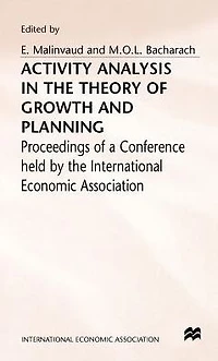 Activity Analysis the Theory of Growth and Planning