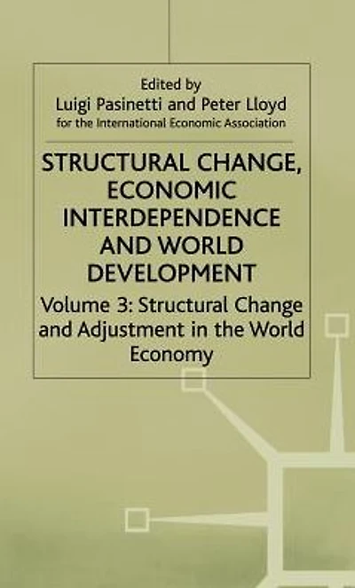Structural Change, Economic Interdependence and World Development
