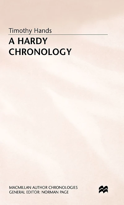 A Hardy Chronology