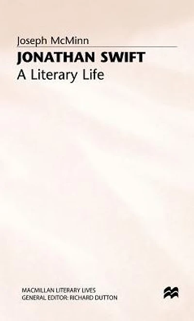 Jonathan Swift: A Literary Life